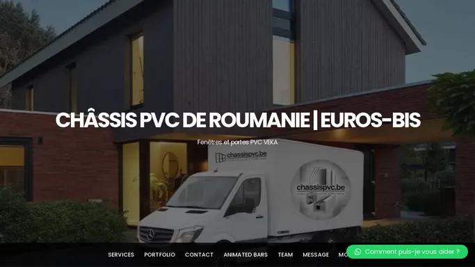 Chassis PVC de Roumanie, fenetres et portes VEKA | Euros-Bis