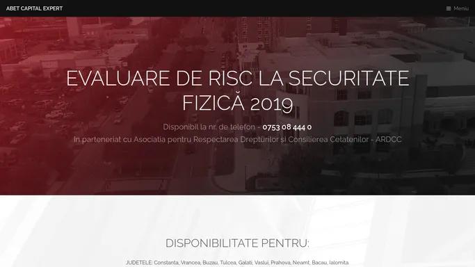 Evaluare de risc la securitate fizica Constanta Mangalia Bucuresti Vrancea Buzau