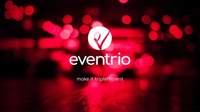 Eventrio - Make it triplefficient - National BTL Advertising Agency