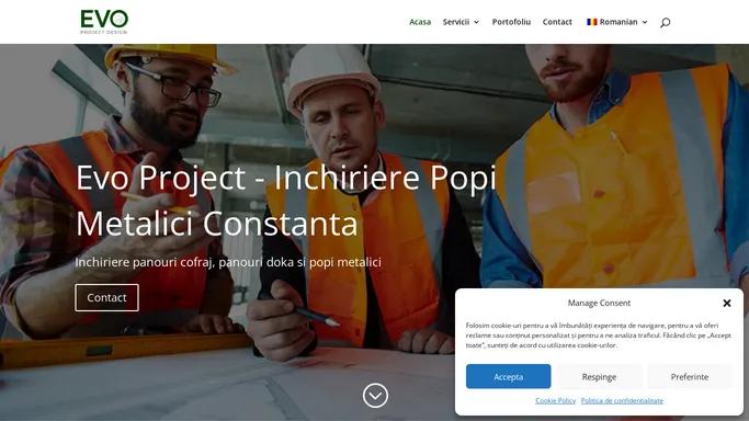 Inchiriere Popi Metalici Constanta - Evo Project