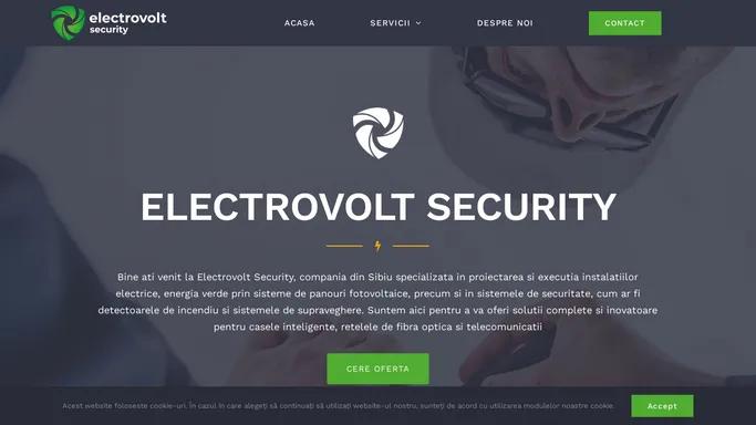 Electricitate, Securitate, Conectivitate - Electrovolt Security Sibiu