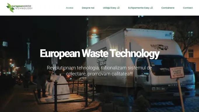 European Waste Technology – Echipamente de colectare a deseurilor