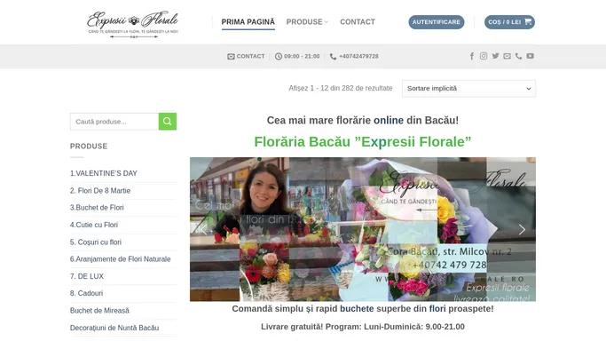 Florarie on-line Bacau: Expresii Florale. Livrare gratuita!