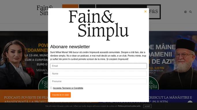 Fain & Simplu - Club pentru Minte, Trup si Suflet - Podcast cu Mihai Morar