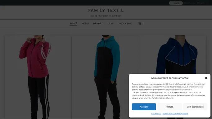 Family Textil – Noi va imbracam in bumbac