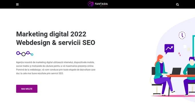 Webdesign, Servicii SEO, Marketing Digital- Fantasia Pro Design