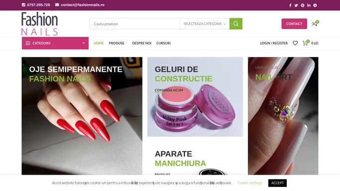 Fashion Nails - Produse profesionale pentru Unghii