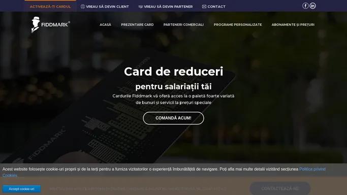 Card reduceri Fiddmark