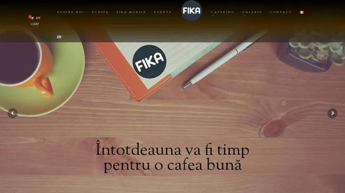 Fika Iasi – Intotdeauna va fi timp pentru cafea