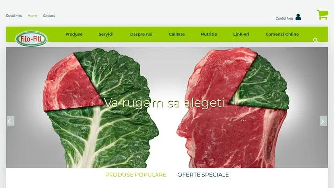 Fito Fitt - PRODUSE VEGETALE, BIOPACK - PRODUSE ECOLOGICE, IULIA - MEZELURI DIN CARNE TRADITIONALE, FARAPORCNOPORK- DIETETIC, ACHIZITII PRODUSE ECOLOGICE
