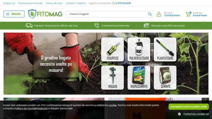 Fitomag.ro |Magazin online de produse pentru casa si gradina