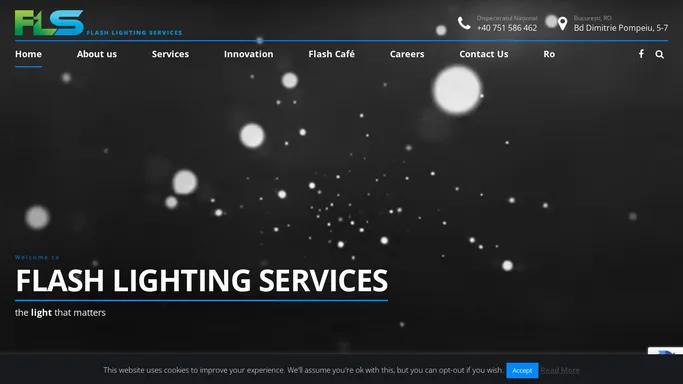 FLASH LIGHTING SERVICES – the light that matters
