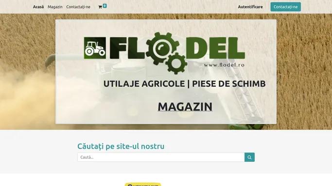 Flodel - piese utilaje agricole