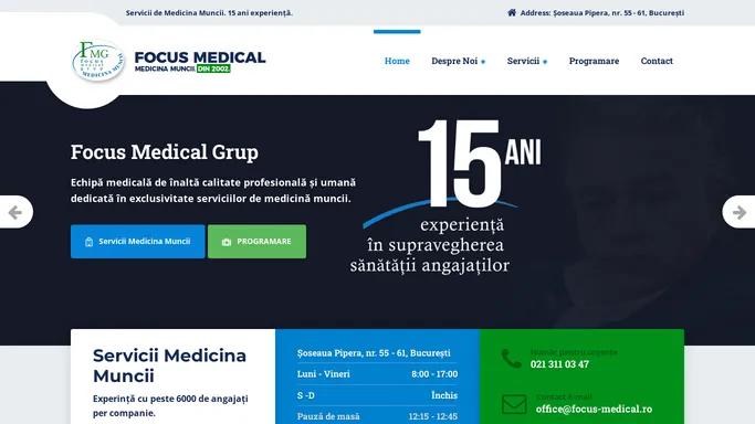 Focus Medical Grup - Focus Medical Grup. Medicina Muncii. Bucuresti. Romania.