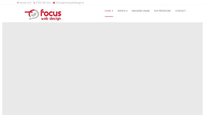 Home - Focus Web Design - Creare Magazine online - Creare site web la comanda