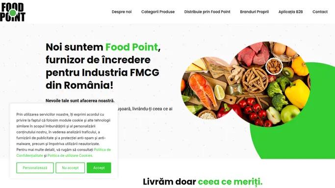 Food Point – Furnizor si distribuitor pentru industria FMCG din Romania!