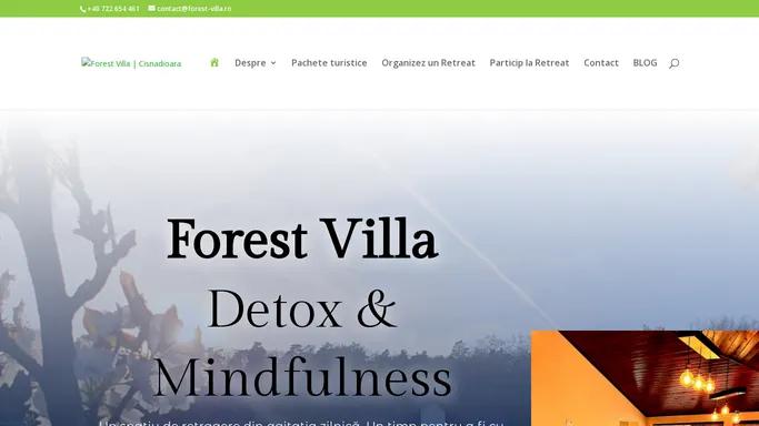 Forest Villa Detox & Mindfulness - Pagina de pornire