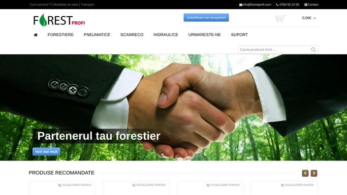 Magazin forestier, magazin hidraulice online - Forest PROFI