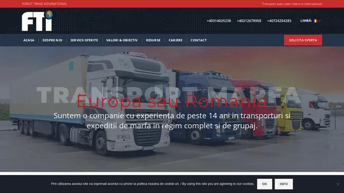 Forest Trans International - Transport auto rutier intern si international