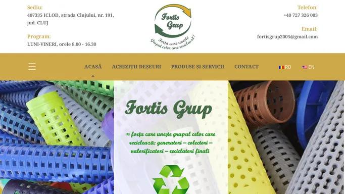 Acasa | Fortis Grup