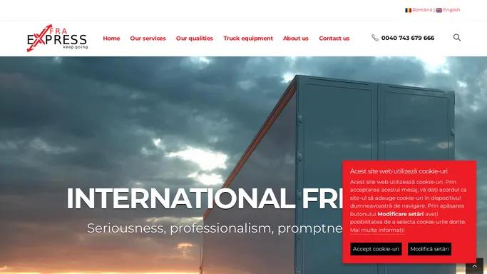 International road transport. Seriousness, professionalism, promptness, safety - Fra Express