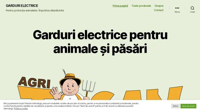 GARDURI ELECTRICE – Pentru protectia animalelor. Impotriva daunatorilor