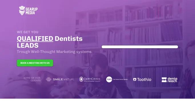 GearUp Media - We Get You Qualified Dental Leads Trough Well-Thought Marketing Systems