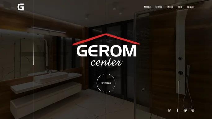 GEROM Center – Amenajari si Finisaje