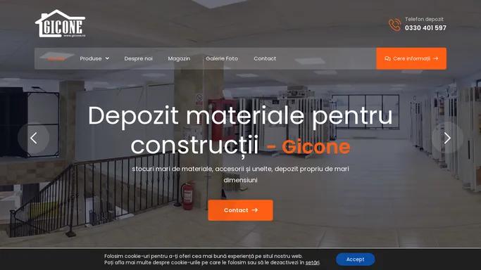 Depozit materiale de constructii Suceava | GICONE