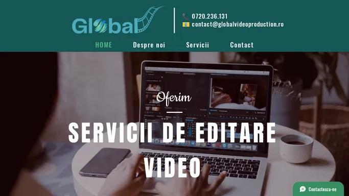 Editare Video | Global Video Production