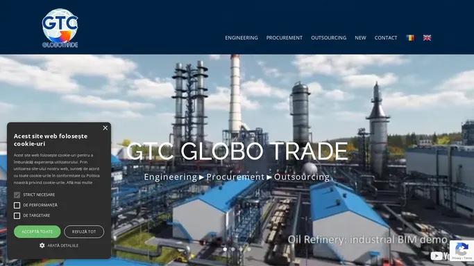 GTC Globo Trade – servicii de outsourcing industrial si achizitii de produse industriale