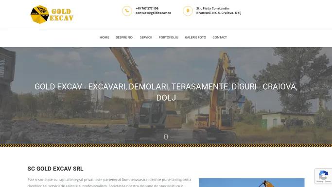 Gold Excav - excavari, demolari, terasamente, diguri - Craiova, Dolj