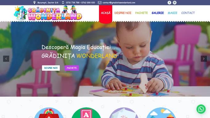 Gradinita Wonderland - Descopera Magia Educatiei