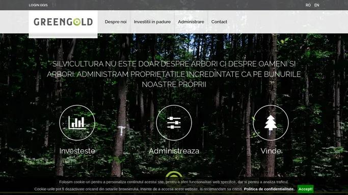 GreenGold Management, administrare proprietati forestiere