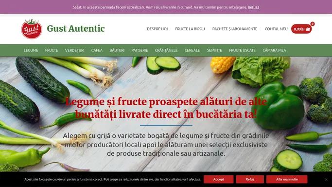 Legume si fructe proaspete - bunatati direct in bucataria ta - Gust Autentic