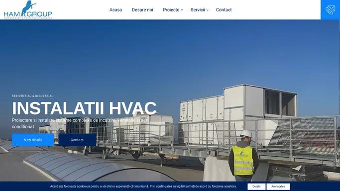 Instalatii in constructii - Proiectare si executie - Ham Grup Bucuresti | Proiectare si executie instalatii energie regenerabila, instalatii sanitare, instalatii HVAC, instalatii stingere incendiu, instalatii electrice