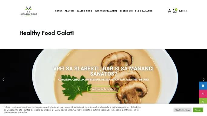 Healthy Food Galati - livram mancare sanatoasa