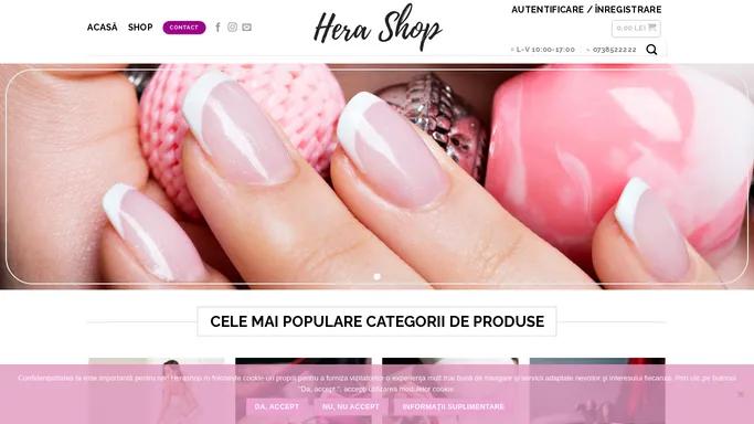 Hera Shop – Manichiura perfecta la preturi accesibile!