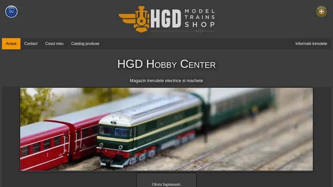 HGD Hobby Center - Magazin trenulete electrice