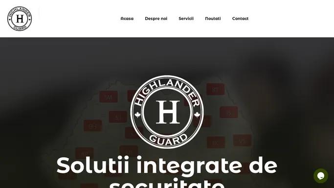 Highlander Guard – SOLUTII INTEGRATE DE SECURITATE