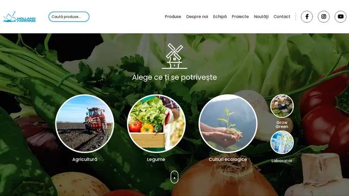 Distribuitor produse pentru agricultura - Holland Farming