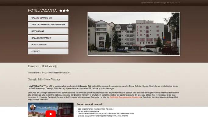 Hotel Vacanta ~ Geoagiu Bai