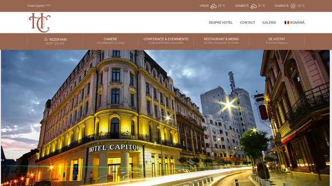 Hotel Capitol **** – Cazare in centrul Bucurestiului!