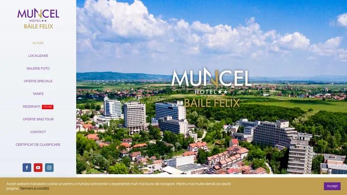 Relaxare, tratament balnear, evenimente Hotel Muncel Baile Felix