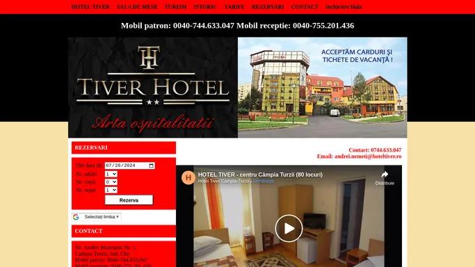 Hotel Tiver Campia Turzii - hotel Campia Turzii, cazare Campia Turzii, popas odihna Campia Turzii, restaurant Campia Turzii, oferte cazare hotel Campia Turzii, cazare ieftina Campia Turzii, pensiune Campia Turzii, cazare hotel Campia Turzii, cazare regim hotelier Campia Turzii, hoteluri Campia Turzii, hotel ieftin in Campia Turzii, oferte cazare Campia Turzii, accomodation in Campia Turzii. Organizam: evenimente, banchete, botezuri, nunti, zile onomastice in Campia Turzii. Petreceri de Craciun, Revelion, Paste, 1 Mai