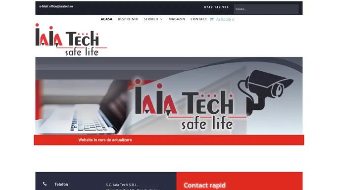 IAIA TECH | proiectare, instalare si mentenanta sisteme de securitate