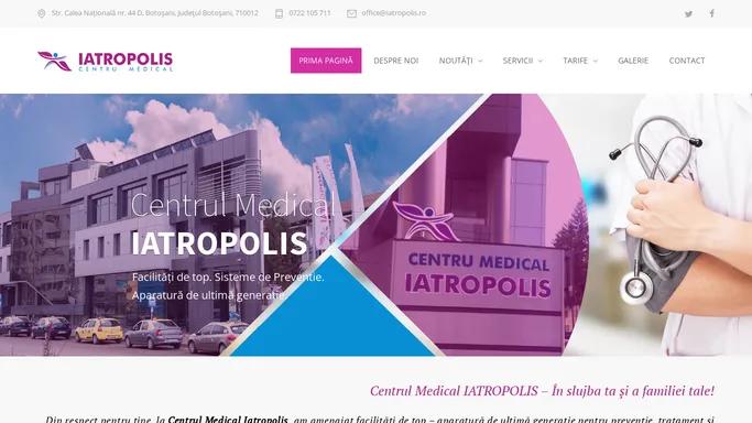 IATROPOLIS – Centrul Medical IATROPOLIS