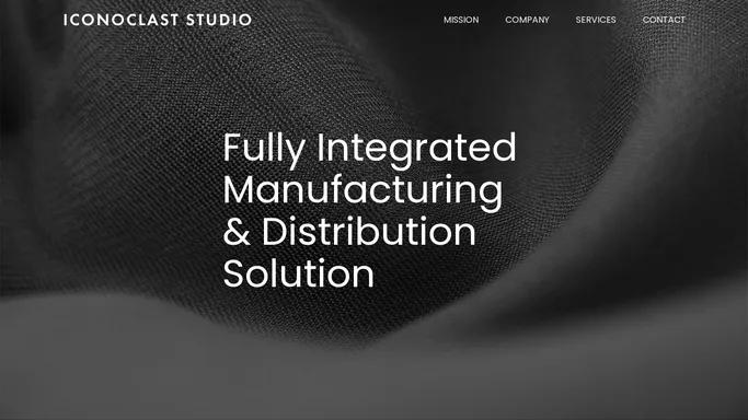 Iconoclaststudio – Fully Integrated Manufacturing & Distribution Solution