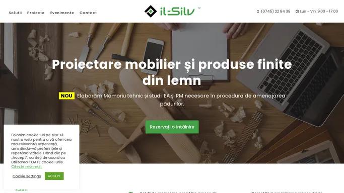 IL-SILV SOLUTII INGINERESTI – Proiectare mobilier si produse finite din lemn