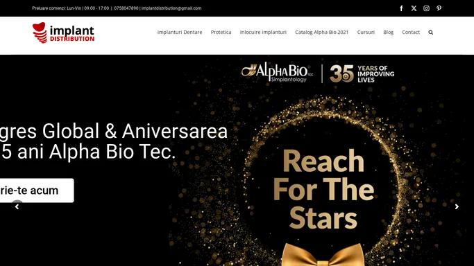 Implant Distribution - Nobel Biocare & Alpha Bio Distribuitor Oficial - Implant Distribution - Distribuitor implanturi Nobel Biocare si Alpha Bio